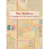 The Moffetts of Leggygowan & the Land of Lincoln