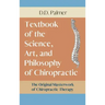 Text-Book of the Science, Art and Philosophy of Chiropractic/The Chiropractor's Adjuster