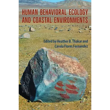Human Behavioral Ecology and Coastal Environments