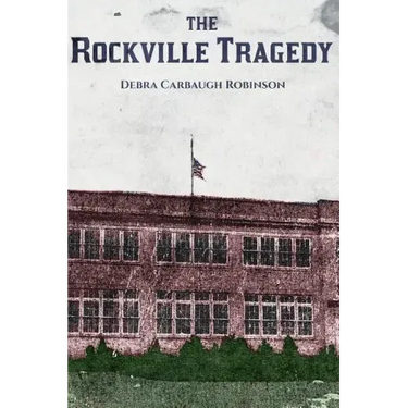 The Rockville Tragedy
