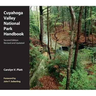 Cuyahoga Valley National Park Handbook: Revised and Updated