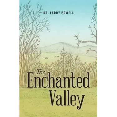 The Enchanted Valley