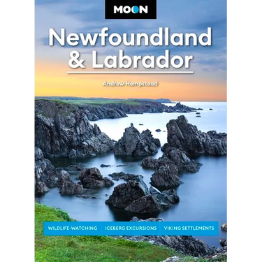 Moon Newfoundland & Labrador: Wildlife-Watching, Iceberg Excursions, Viking Settlements