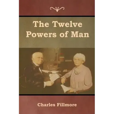 The Twelve Powers of Man