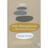 Pain Management in Nursing Practice