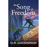 The Song of Freedom: A Historical Mystery Novel