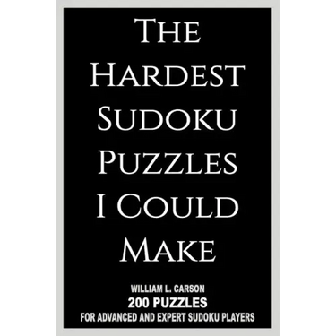 The Hardest Sudoku Puzzles I Could Make