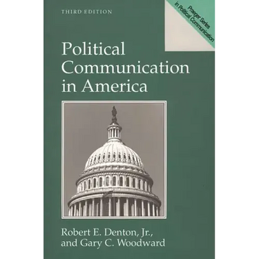 Political Communication in America