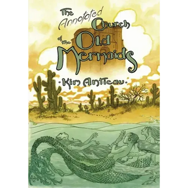 The Annotated Church of the Old Mermaids