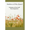 Matters of the Heart: A Journey of Loss and Encouragement