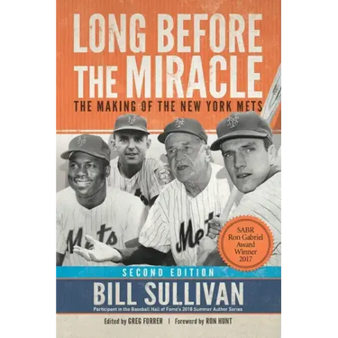 Long Before The Miracle: The Making of the New York Mets