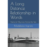 A Long Distance Relationship in Words: Poems for My Love Across the Sea