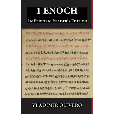 1 Enoch: An Ethiopic Reader's Edition