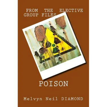 Poison: from the Elective Group Files