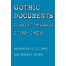 Gothic Documents: A Sourcebook 1700-18