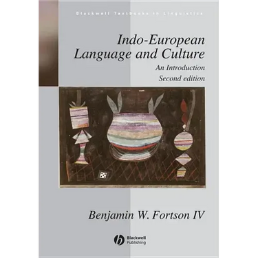 Indo-European Language and Culture - AnIntroduction 2e