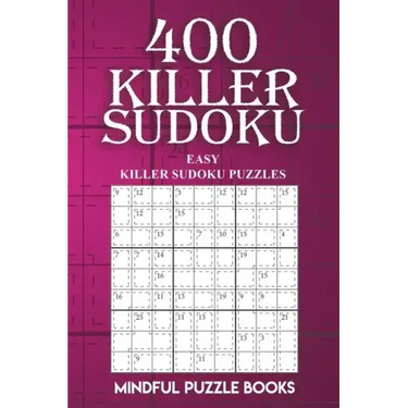 400 Killer Sudoku: Easy Killer Sudoku Puzzles