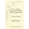 Art as a Bridge between the Sensible and the Supersensible: The Social Question