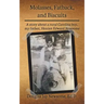 Molasses, Fatback, and Biscuits: A story about a rural Carolina boy, my father, Henian Edward Newsome