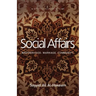 Social Affairs: Brotherhood. Marriage. Community.