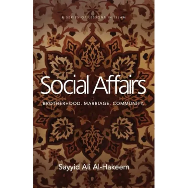 Social Affairs: Brotherhood. Marriage. Community.