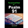 The Secret and Power Of Psalm 91