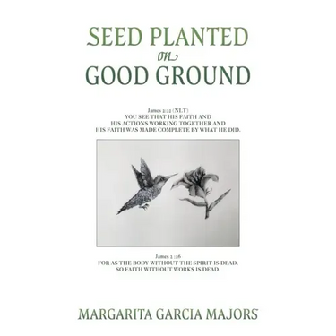 Seed Planted on Good Ground: James 2:22 (NLT) YOU SEE THAT HIS FAITH AND HIS ACTIONS WORKING TOGETHER AND HIS FAITH WAS MADE COMPLETE BY WHAT HE DI
