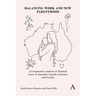 Balancing Work and New Parenthood: A Comparative Analysis of Parental Leave in Australia, Canada, Germany and Sweden
