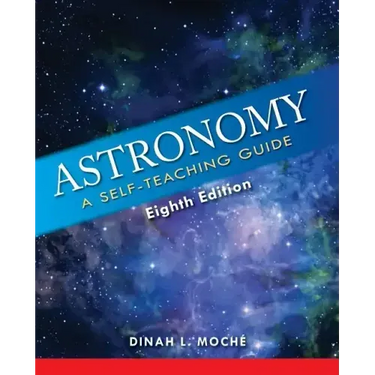 Astronomy: A Self-Teaching Guide, Eighth Edition