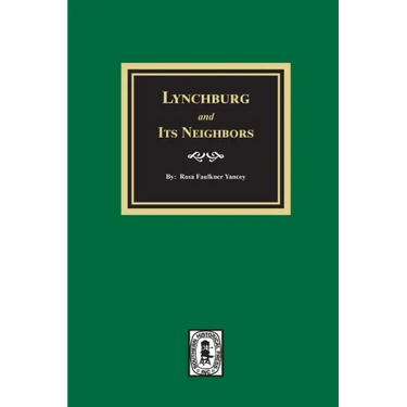 Lynchburg and Its Neighbors