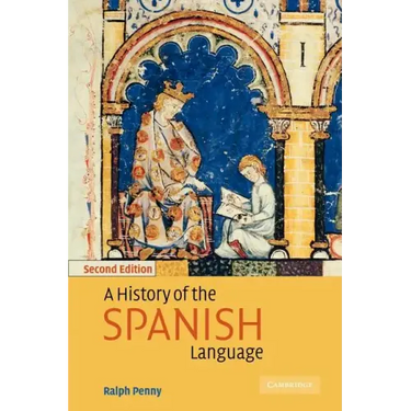 A History of the Spanish Language
