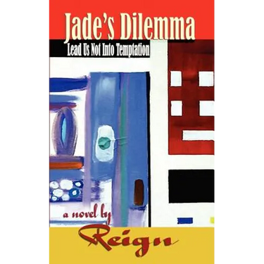 Jade's Dilemma: Lead Us Not Into Temptation