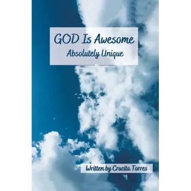 GOD is Awesome: Absolutely Unique