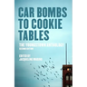 Car Bombs to Cookie Tables (Revised): The Youngstown Anthology