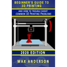 Beginner's Guide to 3D Printing and How to Troubleshoot Common Printing Problems