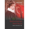Bediuzzaman Said Nursi: Author of the Risale-i Nur