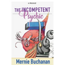 The Incompetent Psychic