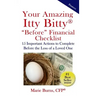 Your Amazing Itty Bitty BEFORE Financial Checklist: 15 Important Actions to Complete Before the Loss of a Loved One