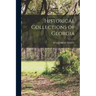 Historical Collections of Georgia
