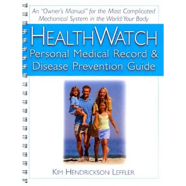 Health Watch: Personal Medical Record & Disease Prevention Guide