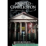 Haunted Charleston