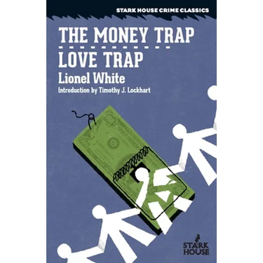 The Money Trap / Love Trap