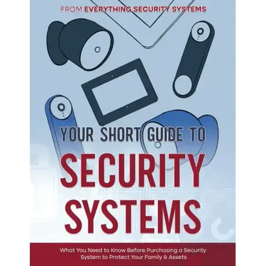 Your Short Guide to Security Systems