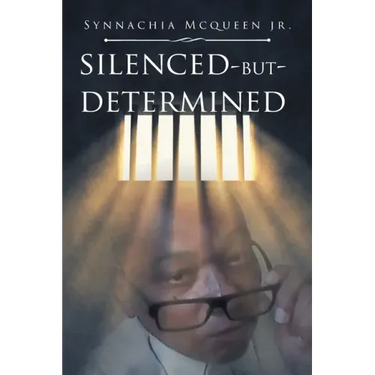 Silenced But Determined