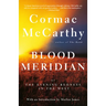 Blood Meridian: Or the Evening Redness in the West
