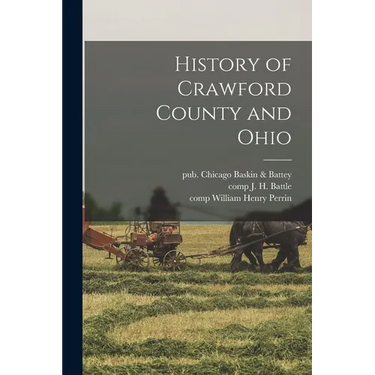 History of Crawford County and Ohio