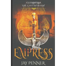 The Last Pharaoh - Book III - Empress