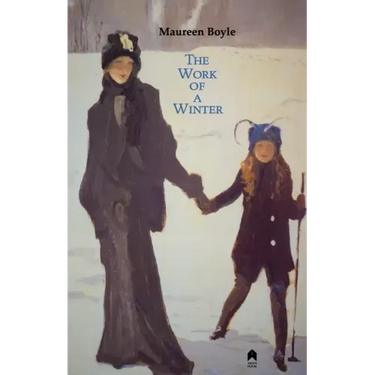 The Work of a Winter: 2nd Expanded Edition