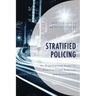 Stratified Policing: An Organizational Model for Proactive Crime Reduction and Accountability