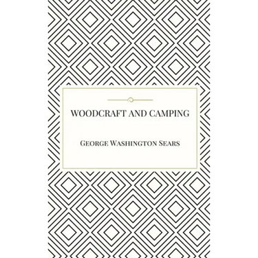 Woodcraft and Camping
